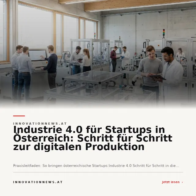 Share-Card fuer Industrie 4.0 für Startups in Österreich: Schritt für Schritt zur digitalen Produktion