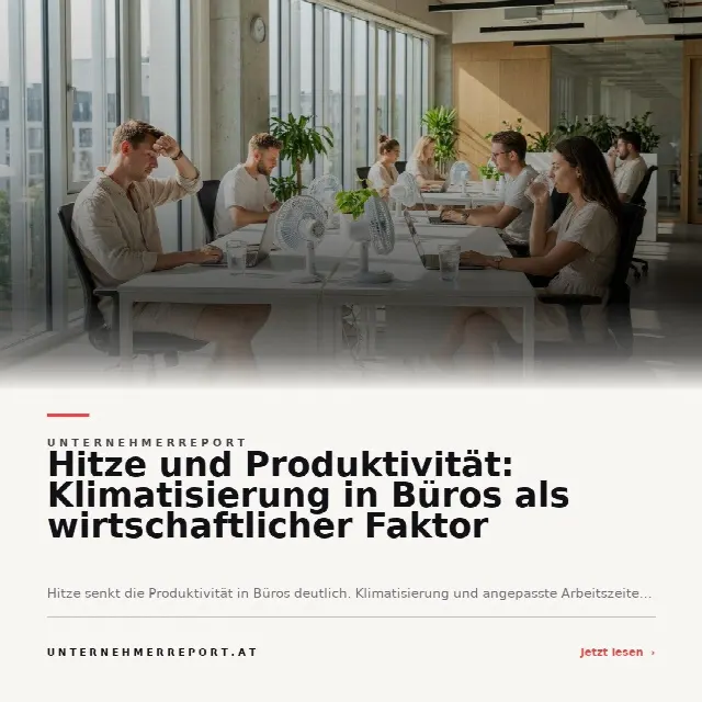 Share-Card fuer Hitzewellen im Büro: Warum kluge Klimatisierung und flexible Arbeitszeiten entscheidend werden